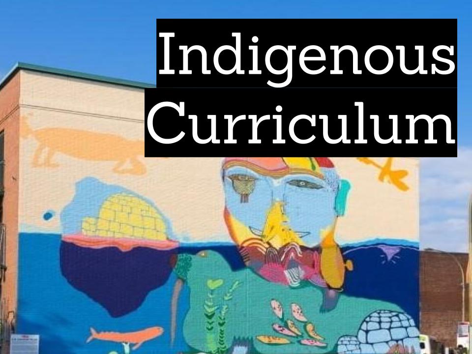 Indigenous Curriculum